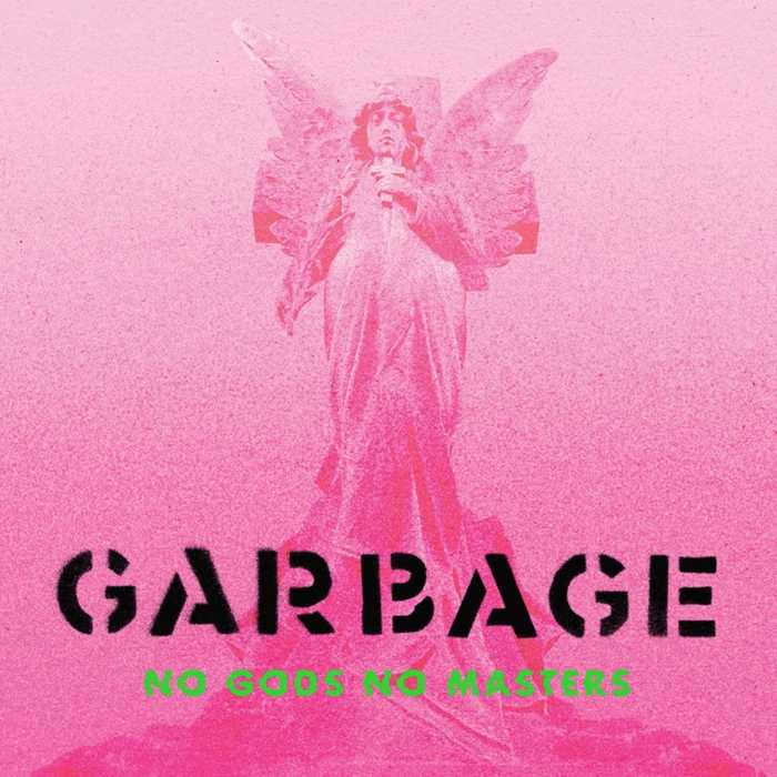 BMG Rights GARBAGE "No Gods No Masters" (Neon Green Vinyl)